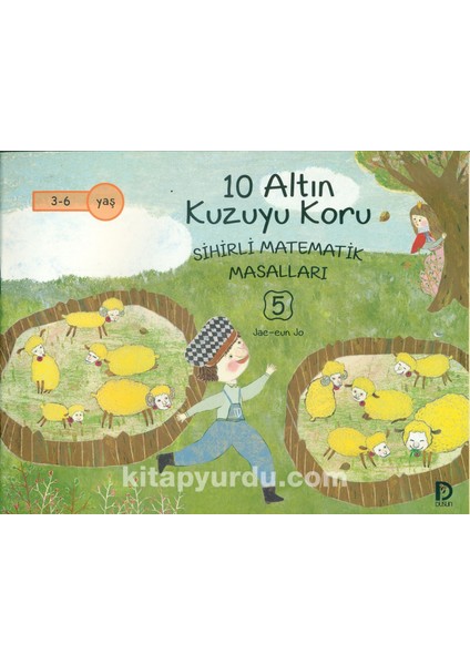 10 Altın Kuzuyu Koru / Sihirli Matematik Masalları 5