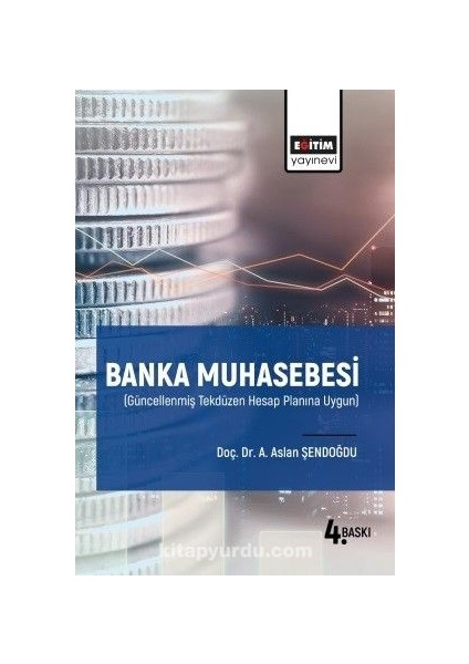 Banka Muhasebesi Güncellenmiş Tekdüzen Hesap Planına Uygun