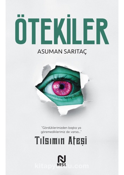 Ötekiler - Tılsımın Ateşi