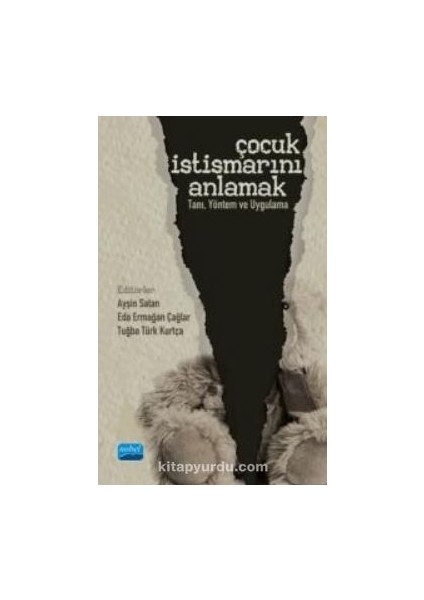 Çocuk Istismarını Anlamak Tanı - Yöntem ve Uygulama