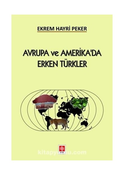 Avrupa ve Amerika'da Erken Türkler