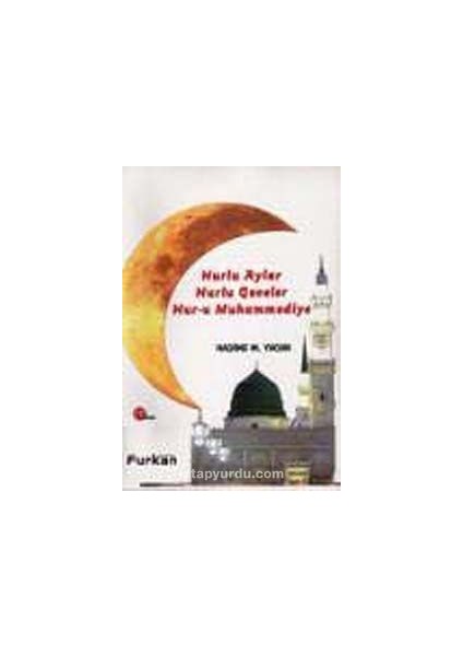 Nurlu Aylar Nurlu Geceler Nur-U Muhammediye