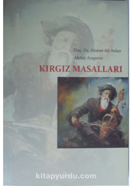 Kırgız Folklor ve Etnografyası Kırgız Masalları