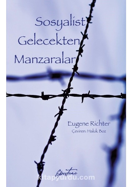 Sosyalist Gelecekten Manzaralar