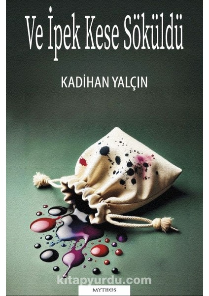 ve Ipek Kese Söküldü