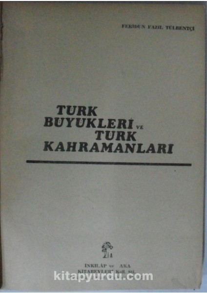 Türk Büyükleri ve Türk Kahramanları Kod: 11-D-17