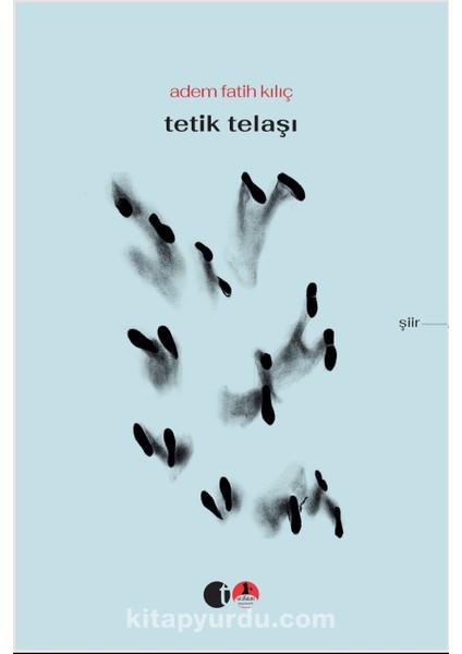 Tetik Telaşı