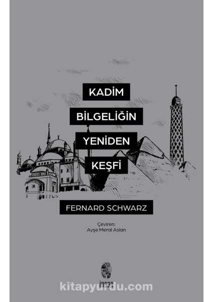 Kadim Bilgeliğin Yeniden Keşfi