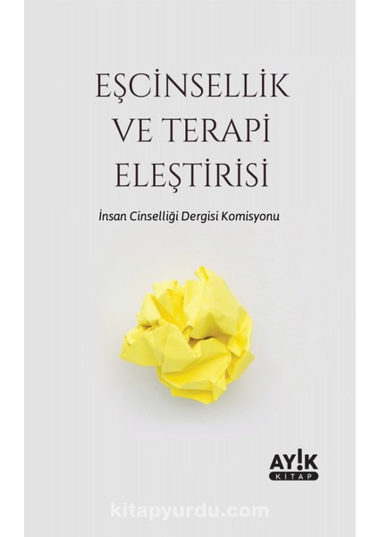 Eşcinsellik ve Terapi Eleştirisi