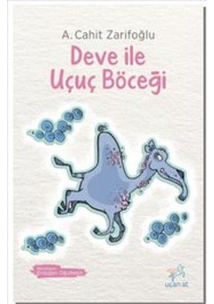 Deve ile Uçuç Böceği