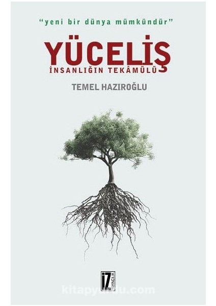 Yüceliş Insanlığın Tekamülü