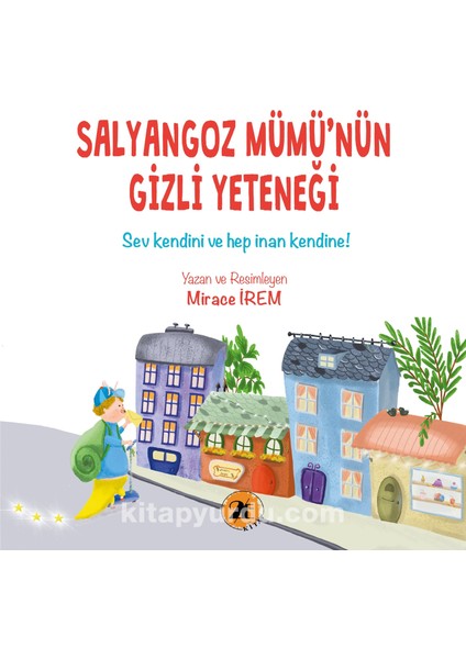 Salyangoz Mümü’nün Gizli Yeteneği
