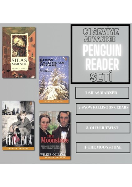 Oliver Twist - Silas Marner - The Moonstone -Snow Falling On Cedars (C1 Seviye Ingilizce Hikaye Seti)