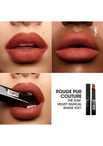 Rouge Pur Couture The Slim Velvet Radical 321 fırsatları