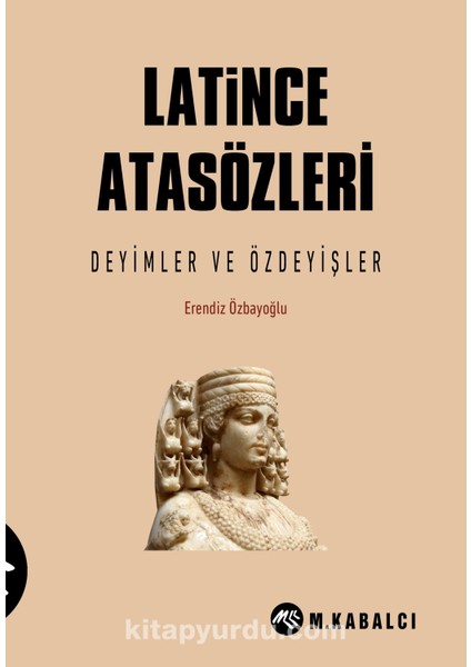 Latince Atasözleri Deyimler ve Özdeyişler