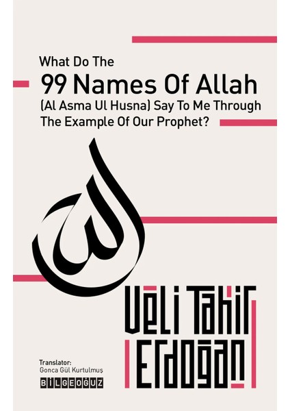 What Do The 99 Names Of Allah