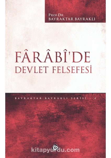 Farabi’de Devlet Felsefesi / 39-C-14