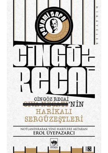 Cıva Necati'nin / Cingöz Recai'nin Harikalı Sergüzeştleri