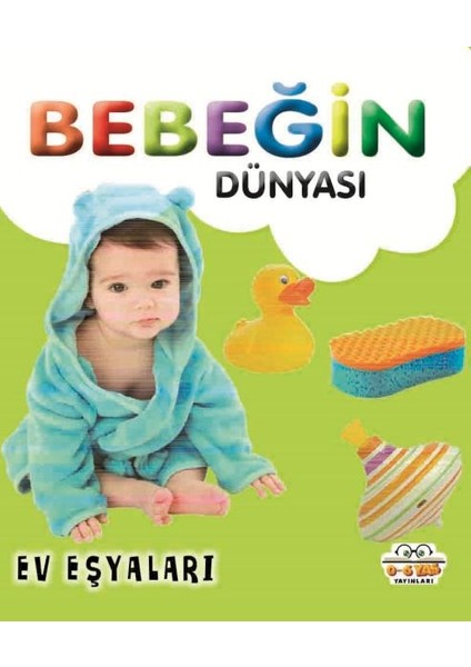 Bebeğin Dünyası Ev Eşyaları
