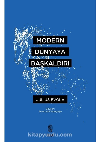 Modern Dünyaya Başkaldırı