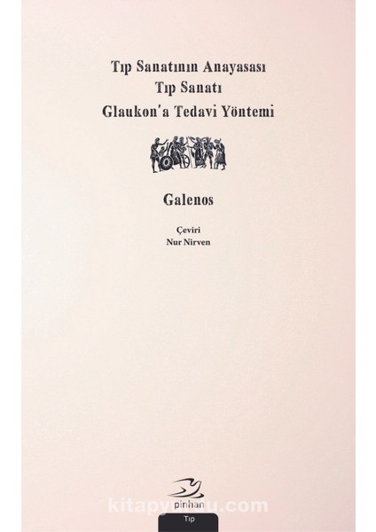 Tıp Sanatının Anayasası, Tıp Sanatı, Glaukon’a Tedavi Yöntemi