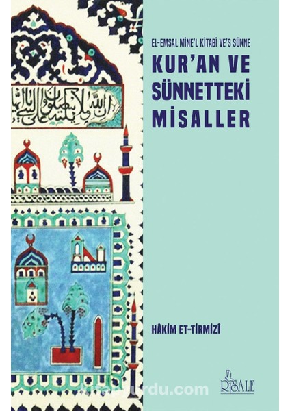 Kur’an ve Sünnetteki Misaller
