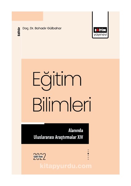 Eğitim Bilimleri Alanında Uluslararası Araştırmalar Xıv