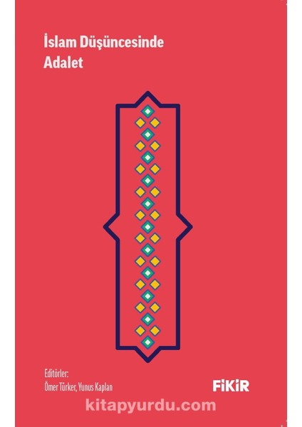 Islam Düşüncesinde Adalet