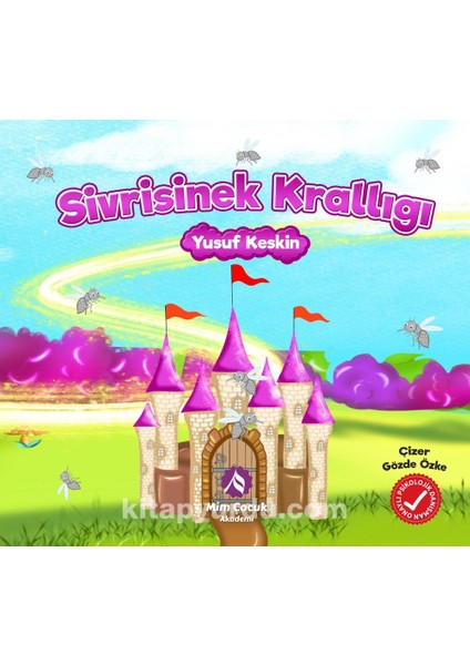 Sivrisinek Krallığı (Renkli Resimli 3+Yaş)