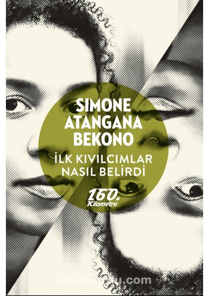 Ilk Kıvılcımlar Nasıl Belirdi