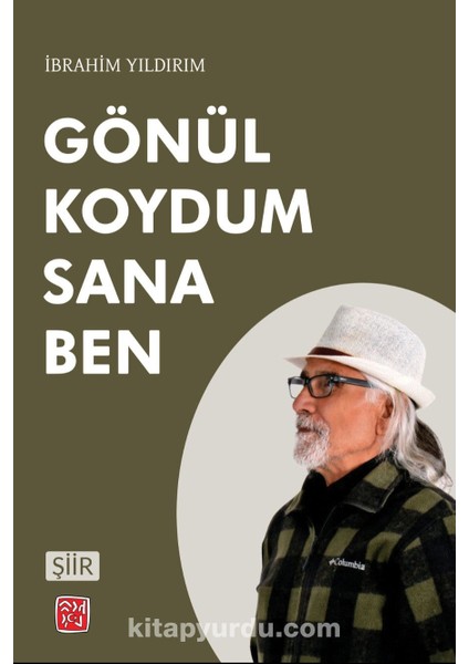 Gönül Koydum Sana Ben