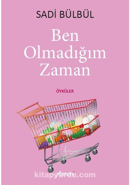 Ben Olmadığım Zaman