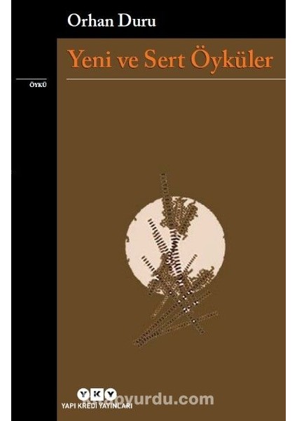 Yeni ve Sert Öyküler