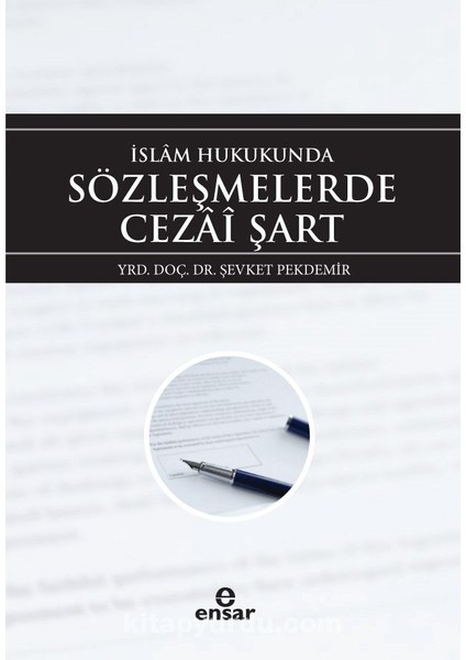 Islam Hukukunda Sözleşmelerde Cezai Şart