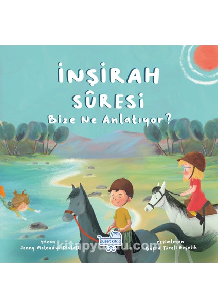 Inşirah Sûresi Bize Ne Anlatıyor?