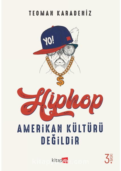 Hiphop Amerikan Kültürü Değildir