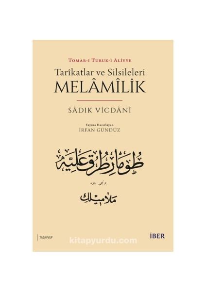 Tarikatlar ve Silsileleri - Melamilik