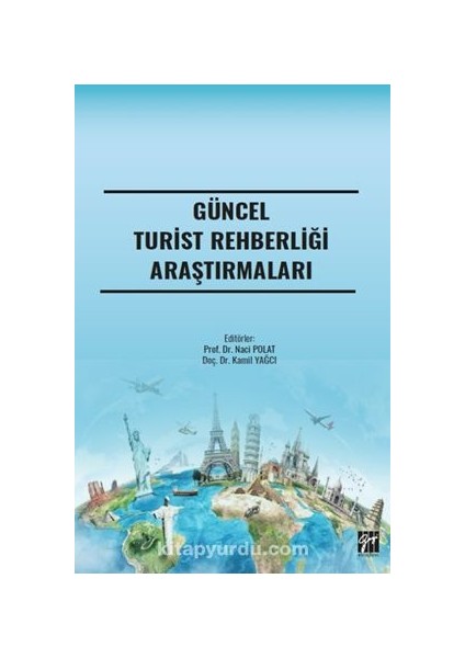 Güncel Turist Rehberliği Araştırmaları