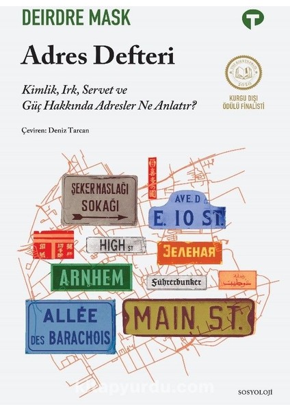 Adres Defteri Kimlik, Irk, Servet ve Güç Hakkında Adresler Ne Anlatır?