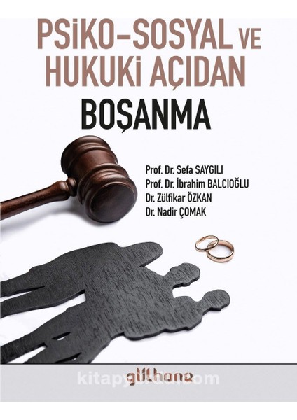 Psiko-Sosyal ve Hukuki Açıdan Boşanma