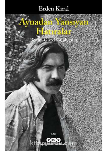 Aynadan Yansıyan Hatıralar Benim Güzel Günlüğüm