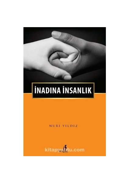 Inadına Insanlık