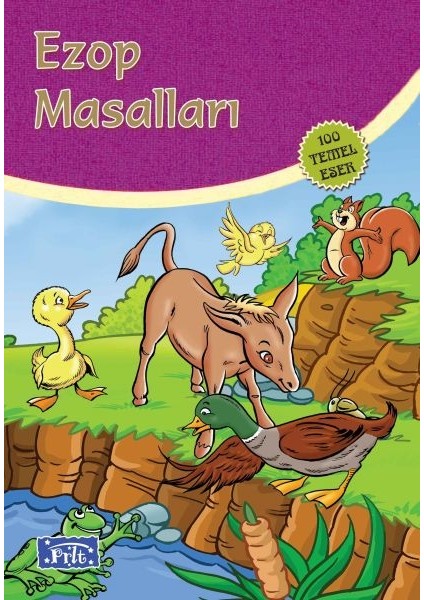 Ezop Masalları (100 Temel Eser - Ilköğretim)