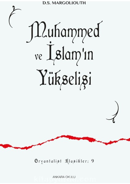 Muhammed ve Islamâ€™ın Yükselişi