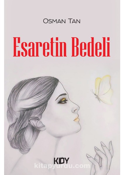 Esaretin Bedeli