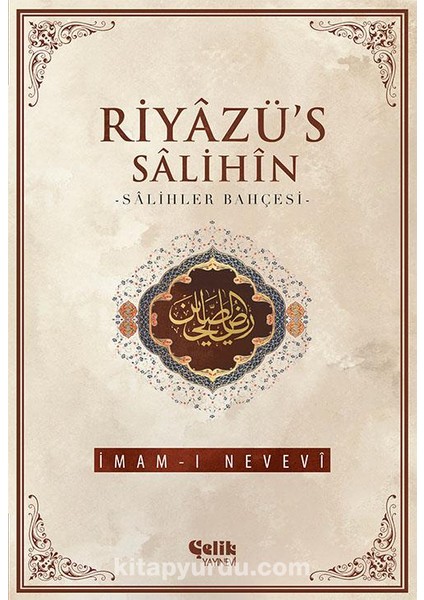 Riyazü's Salihin - Salihler Bahçesi (Ithal Kağıt-Karton Kapak)