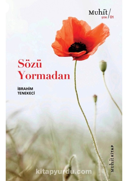 Sözü Yormadan