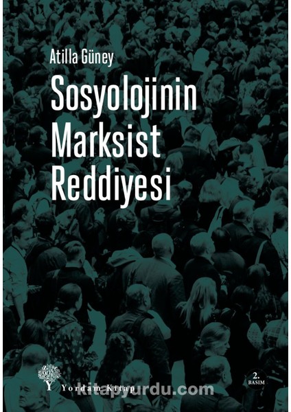 Sosyolojinin Marksist Reddiyesi