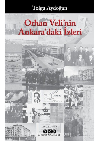 Orhan Veli'nin Ankara'daki Izleri