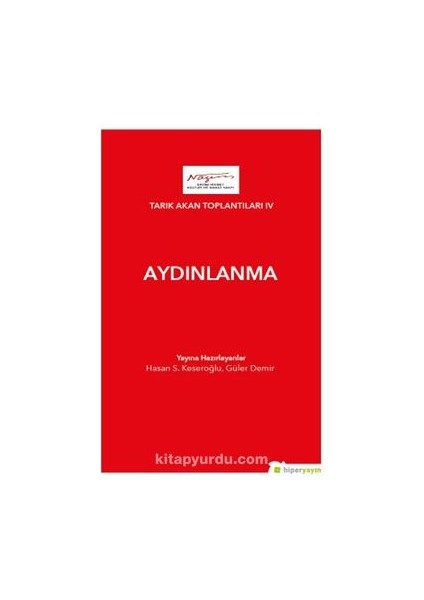 Aydınlanma / Tarık Akan Toplantıları Iv